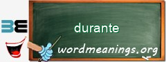 WordMeaning blackboard for durante